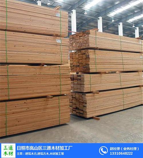 木材加工厂 三通木业(图)_建筑木方厂家_广东建筑木方  > 产品规格:不